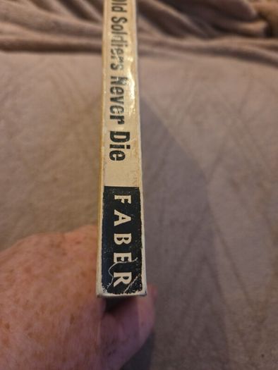Old Soldiers Never Die By Frank Richards Faber paper covered Edition