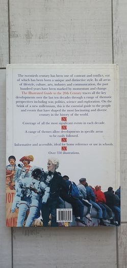 The illustrated guide to the 20th century Hardcover