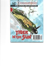 Commando #2988 Tiger In The Sun Dc Thomson Uk Comic 1996