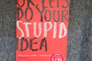 OK, Let's Do Your Stupid Idea by Patrick Freyne