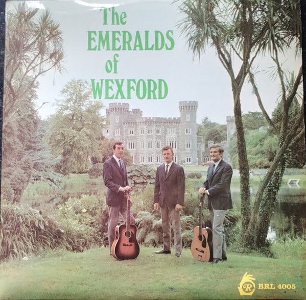 The Emeralds -The Emeralds Of Wexford LP 1970