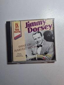 Jimmy Dorsey (Orch.) Shine on harvest moon (18 tracks)  [CD]