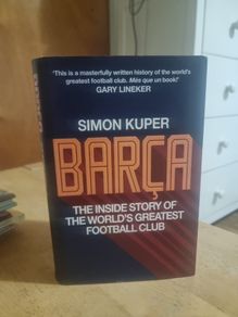 .The inside story of the worlds greatest football club by Simon Kuper