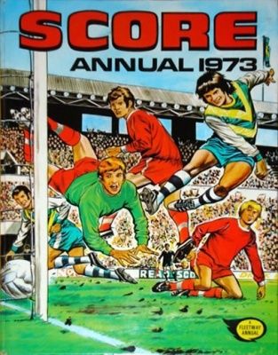 Score Annual 1973 Fleetway Publications. UK Vintage Annual