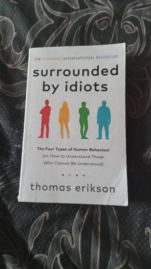 Surrounded by Idiots - Thomas Erikson