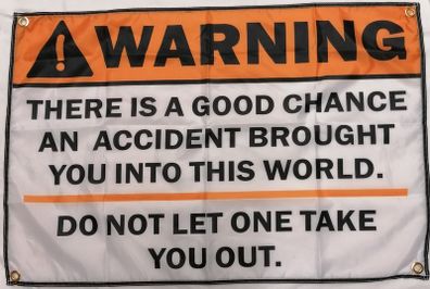 Warning Novelty Accident Flag 90cm x 60cm.