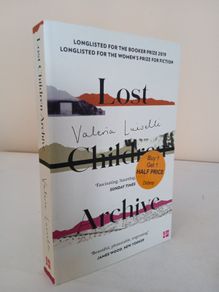 Lost Children Archive by Valeria Luiselli (HQ654)