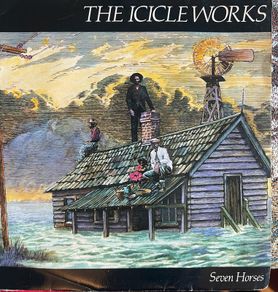 The icicle works. Seven horses picture sleeve vinyl record single in vg+ condition