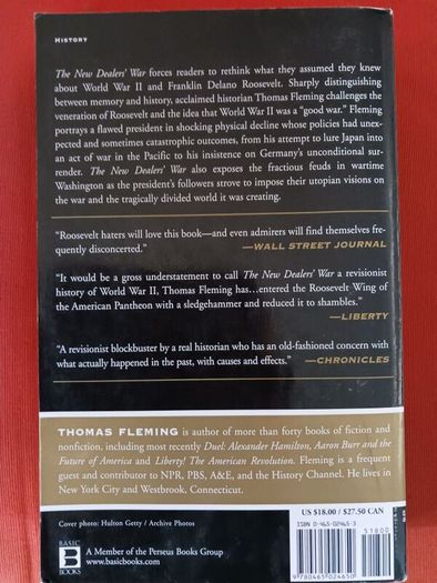 The New Dealers' War /F.D. R. & the War within World War 2/ Thomas Fleming/2001/ 1st edition