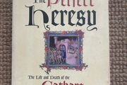 The Perfect Heresy: The Life &amp; Death of the Cathars (Stephen O'Shea)
