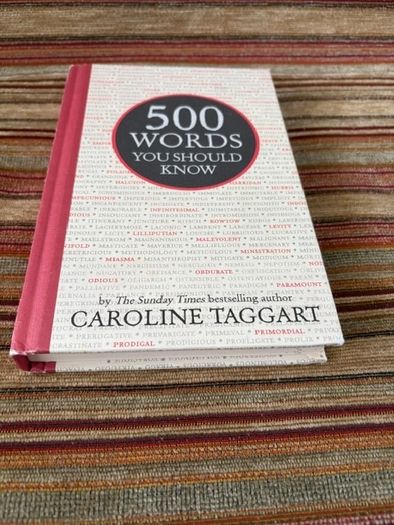 500 Words You Should Know by Caroline Taggart