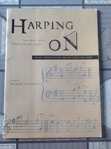 Harping On.  Kathleen Loughnane. Music of the Early Harpers
