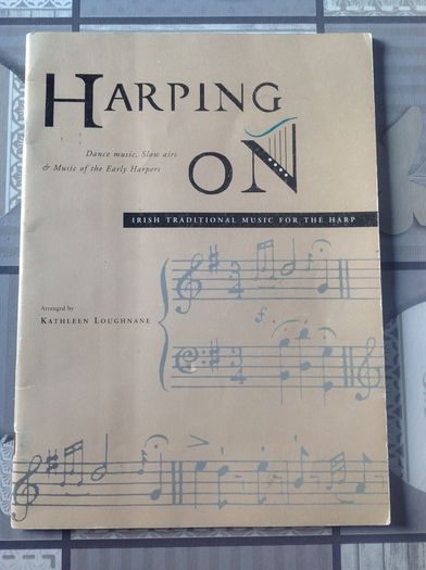 Harping On.  Kathleen Loughnane. Music of the Early Harpers