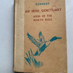 Rare irish book, An Irish Sanctuary, Birds of the North Bull, Dollymount, Howth, Sutton
