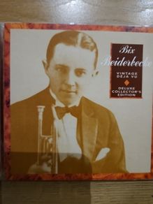 Bix Beiderbecke - Vintage Deja Vu. Deluxe Collection's Edition.