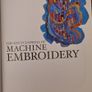 The Encyclopedia Of Machine Embroidery By Val Holmes. Large Volume Paperback Book In Very Good Condition. Image 6