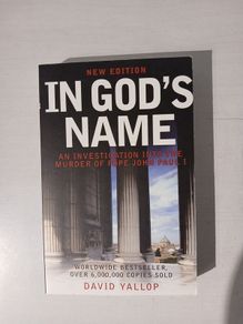 In God's Name by David Yallop