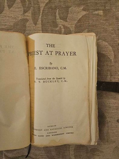 The Priest At Prayer. By E. Escribano. C. M. 1958 Leather Covered Hardback In Poor Condition.  See Photos For Same.