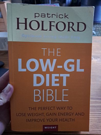 Patrick Holford The Low GL Diet Bible