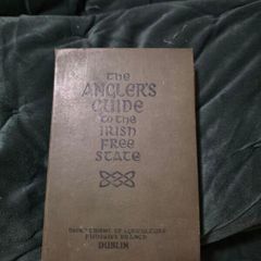 The Anglers Guide To The Irish Free State 1937