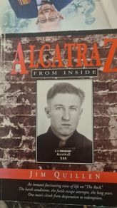 Alcatraz From Inside. By Jimmy Quillen. An Intimates Facinating View Of Life On The Rock. Large Volume First Edition Paperback In Good Condition.