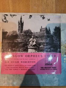 Glasgow Orpheus Choir 7 inch EP Sir Hugh Roberton