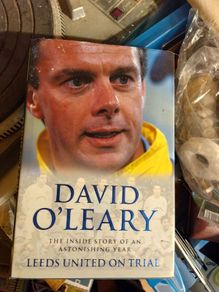Leeds United on Trial by David O Leary