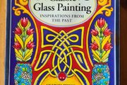 Classic Glass Painting. By Judy Balchin. Inspiration From  The Past. In Good Condition. Large Volume Paperback.
