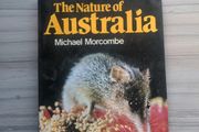 The Nature of Australia Michael Morcombe