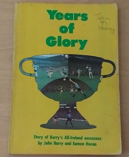 3 x vintage GAA books Years of Glory/Story of the GAA/The Green Above the Red Kerry Mayo FREEPOST