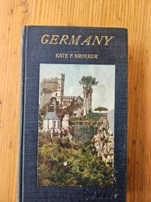 Germany. The Children's Story. By Kate F. Kroeker. Rare Second Impression 1909 Hardback In Good Condition.  See Photos For Same.