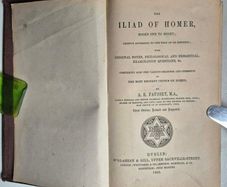 The Iliad of Homer, Books One to Eight.1863. McGlashan & Gill Dublin.