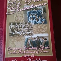 Kieran Waldron / Out of the Shadows / Emmerging Secondary Schools in the Archdicese of Tuam 1940 - 1969/ 2002