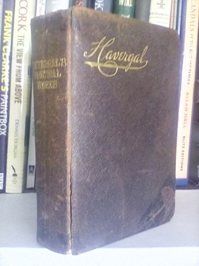 The Poetical Works of Frances Ridley Havergal by Frances Ridley Havergal and Marie V. G. Havergal (LP119)