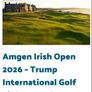 2x Sunday Amgen Irish Open General Admission Tickets Image 2