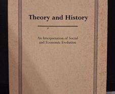 SALE!  THEORY AND HISTORY - An Interpretation of Social and Economic Evolution by Ludwig von Mises