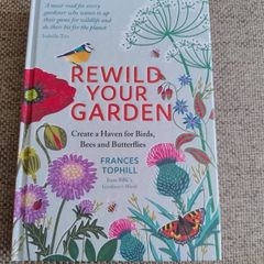 Rewild Your Garden 2020 by Frances Tophill from BBC's Gardeners World hardback in excellent condition with FREE STANDARD POSTAGE INCLUDED