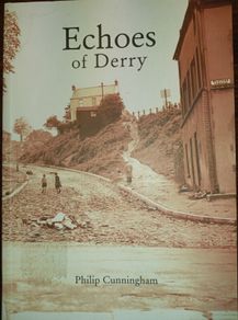 Echoes of Derry by Philip Cunningham