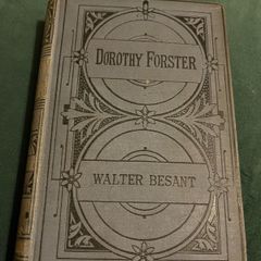 Antique Dorothy Forster by Walter Besant book