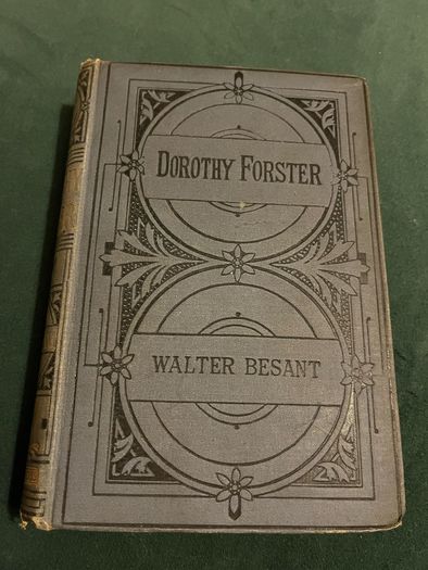 Antique Dorothy Forster by Walter Besant book