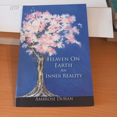 Heaven On Earth An Inner Reality - Ambrose Doran