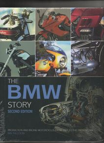 The BMW Story (2nd Edition) by Ian Falloon