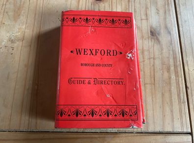 Wexford Borough and County Guide and Directory 1991 Book