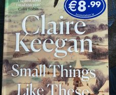 Small Things Like These By Claire Keegan