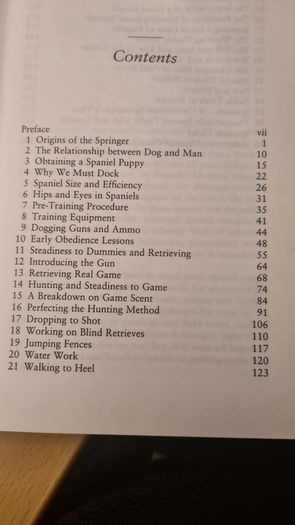 The Working Spaniel. By Keith Erlandson. FIRST EDITION. How To Choose. Train. Work. And Trial Your Dog. Hardback With Dustjacket In Good Condition.
