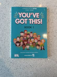 You've got this - Book 1 - Junior Cycle SPHE - 1st Year