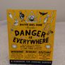 Danger Is Everywhere Books By Noel Zone Image 3