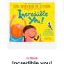 Incredible You! by Dr. Wayne W. Dyer Image 2