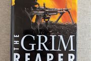 The Grim Reaper - Roger Ford - Machine Guns Military History - 1996 Hardback