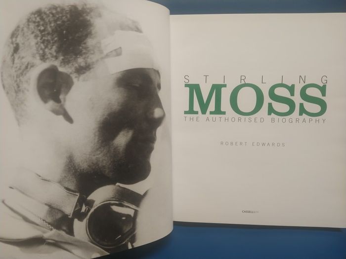 Stirling Moss: The Authorised Biography